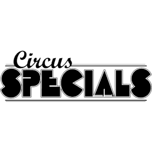 Circus Specials