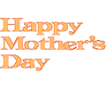 Happy Mother''s Day 1