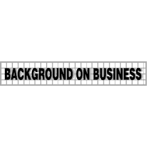 Background on Business
