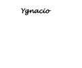 Ygnacio