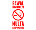 No Smoking Sign (Filipino)