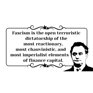 Georgi Dimitrov's Definition of Fascism