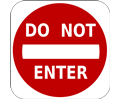 do not enter sign