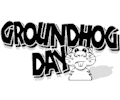 Groundhog Day 4
