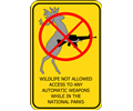 Wildlife Not Allowed To Access Automatic Weapons While In The National Parks