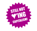 Still not loving Capitalism